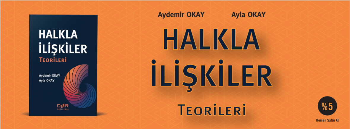 HALKLA İLİŞKİLER TEORİLERİ