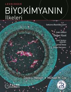 BİYOKİMYANIN İLKELERİ BİYOKİMYANIN İLKELERİ