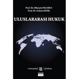 ULUSLARARASI HUKUK ULUSLARARASI HUKUK