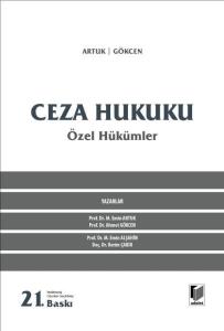 CEZA HUKUKU ÖZEL HÜKÜMLER CEZA HUKUKU ÖZEL HÜKÜMLER