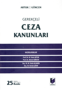 GEREKÇELİ CEZA KANUNLARI GEREKÇELİ CEZA KANUNLARI