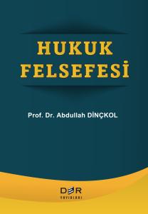 HUKUK FELSEFESİ HUKUK FELSEFESİ