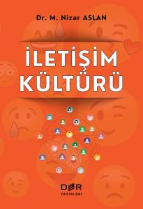 İLETİŞİM KÜLTÜRÜ İLETİŞİM KÜLTÜRÜ