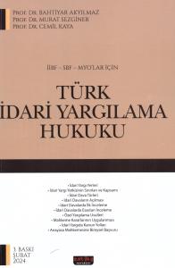 TÜRK İDARİ YARGILAMA HUKUKU (MYO) TÜRK İDARİ YARGILAMA HUKUKU (MYO)