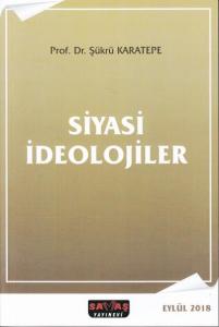 SİYASİ İDEOLOJİLER SİYASİ İDEOLOJİLER