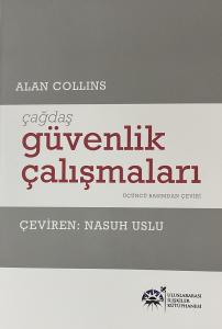 Çağdaş Güvenlik Çalışmaları Çağdaş Güvenlik Çalışmaları