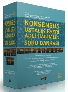 KONSENSUS USTALIK ESERİ ADLİ HAKİMLİK SORU BANKASI KONSENSUS USTALIK ESERİ ADLİ HAKİMLİK SORU BANKASI