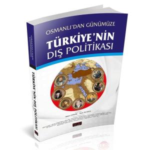 TÜRKİYE'NİN DIŞ POLİTAKASI TÜRKİYE'NİN DIŞ POLİTAKASI