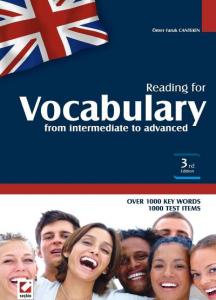 Reading for Vocabulary (For Intermediate to Advanced) Reading for Vocabulary (For Intermediate to Advanced)