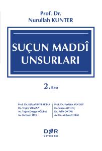 SUÇUN MADDİ UNSURLARI