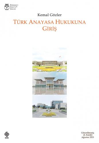 TÜRK ANAYASA HUKUKUNA GİRİŞ