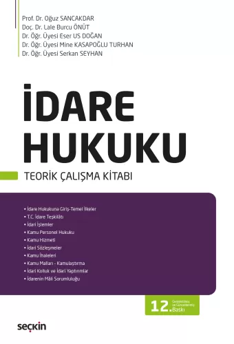 İDARE HUKUKU TEORİK ÇALIŞMA KİTABI