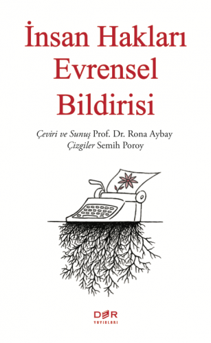 İnsan Hakları Evrensel Bildirisi Rona AYBAY