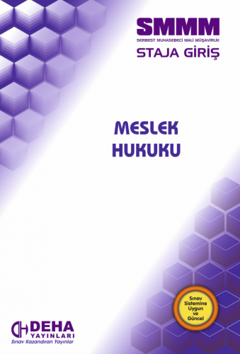 SMMM STAJA GİRİŞ - MESLEK HUKUKU