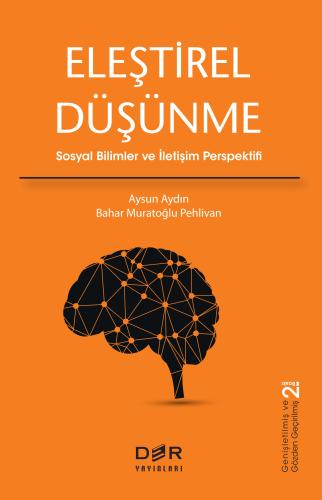 ELEŞTİREL DÜŞÜNME Aysun AYDIN