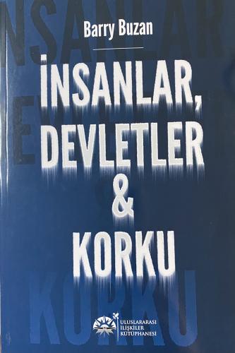 İnsanlar, Devletler ve Korku Barry Buzan