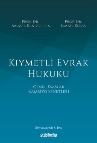 KIYMETLİ EVRAKLAR HUKUKU